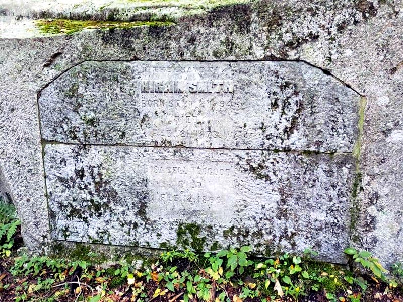 The epitaph of Hiram Smith and Isabell Toogood.