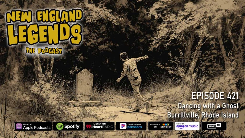 Dancing with a Ghost in Pascoag, Rhode Island