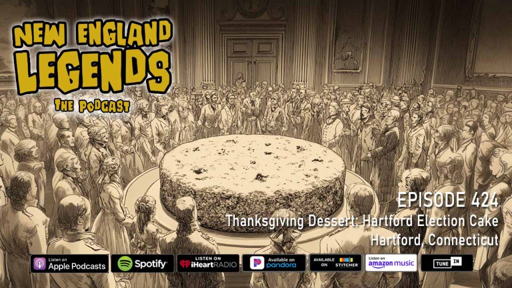 Thanksgiving Dessert: Hartford Election Cake in Hartford, Connecticut