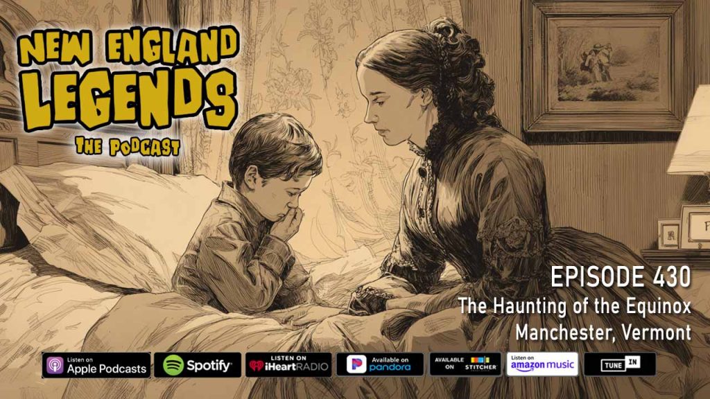 The Haunting of the Equinox Hotel in Manchester, Vermont