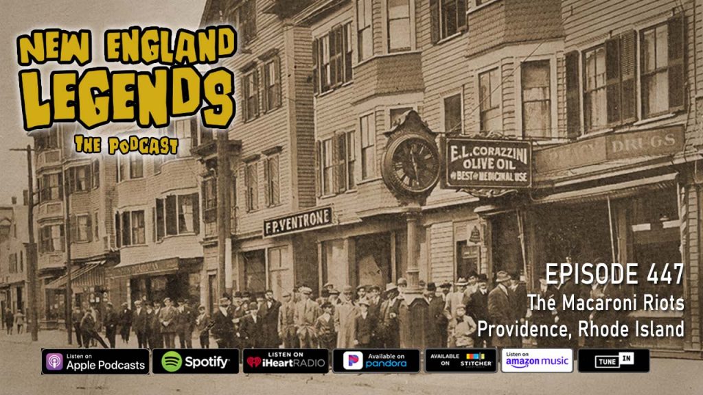 The Macaroni Riots - in 1914 in the Federal Hill section of Providence, Rhode Island.